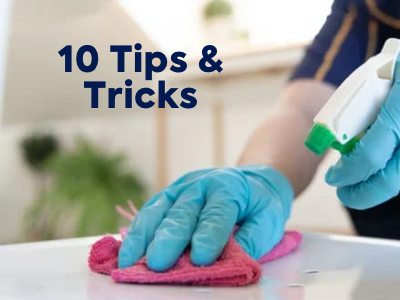 10 tips and trick - Domestic Cleaning
