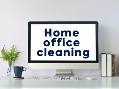 Revitalize Your Home Office Space: A Comprehensive Cleaning Guide